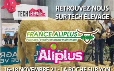 France Aliplus présent à Tech Élevage (85)