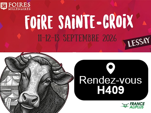 France Aliplus à la Foire de Lessay 2026 — Foire Sainte-Croix (50) | Nutrition ruminants Normandie