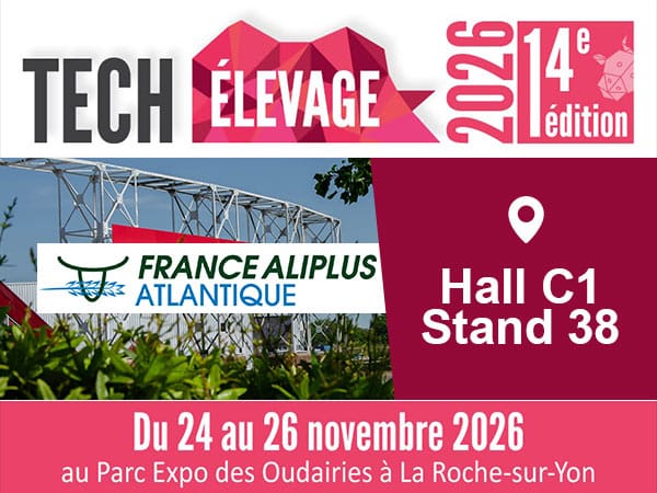 France Aliplus participe à Tech'Élevage 2026 à La Roche-sur-Yon (85) du 24 au 26 novembre. Innovation et nutrition naturelle pour ruminants au cœur du Pays de la Loire.